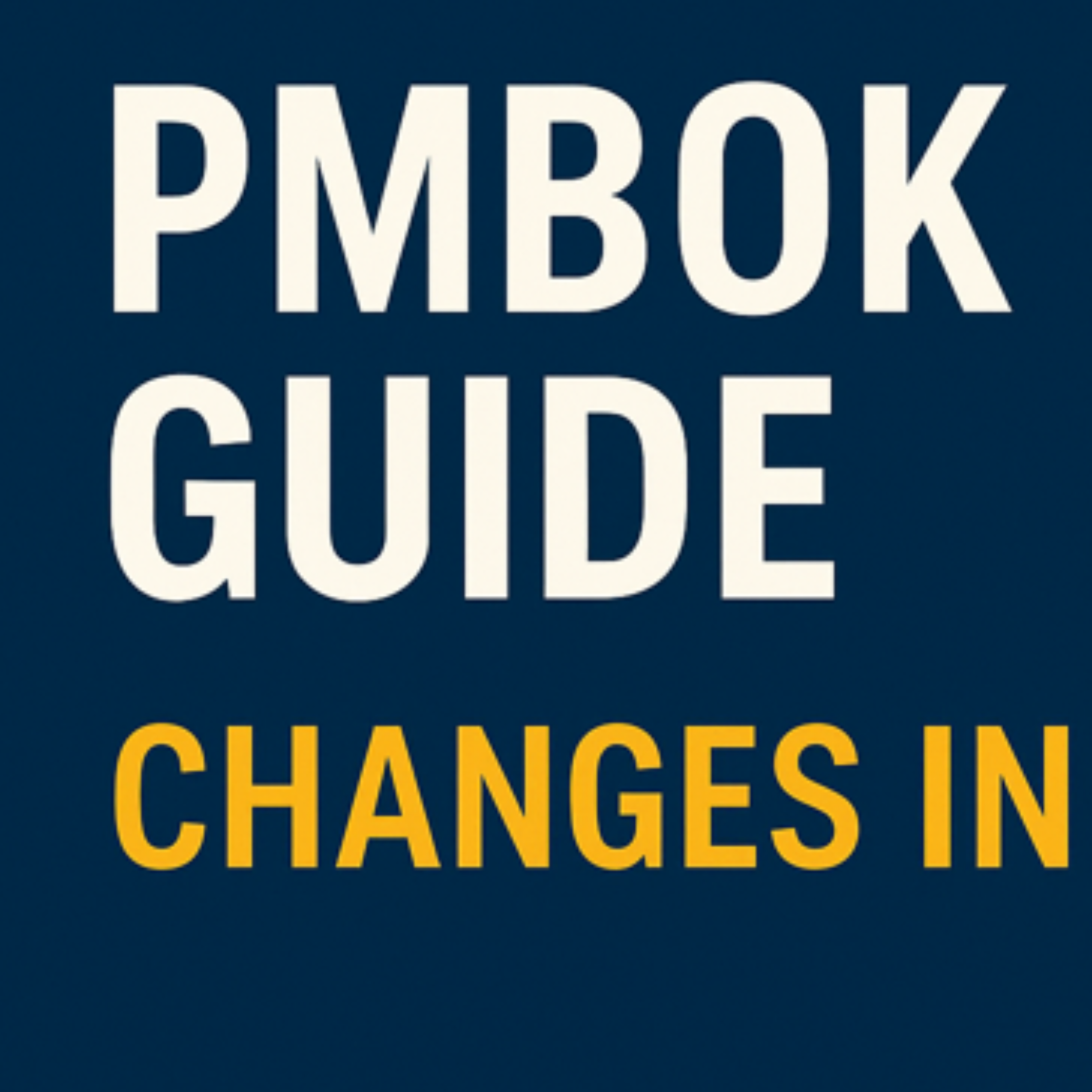 کاور تغییرات PMBOK 8 نسبت به نسخه های ۶ و ۷