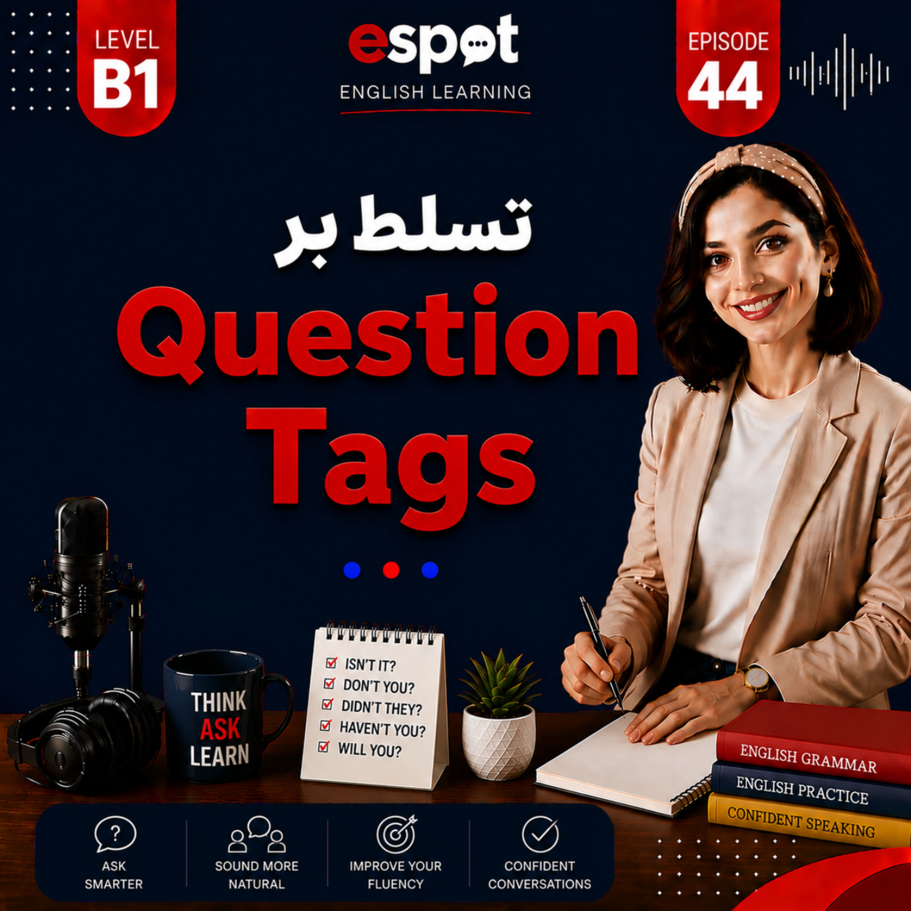 کاور درس چهل و چهارم --- تسلط بر Question Tags