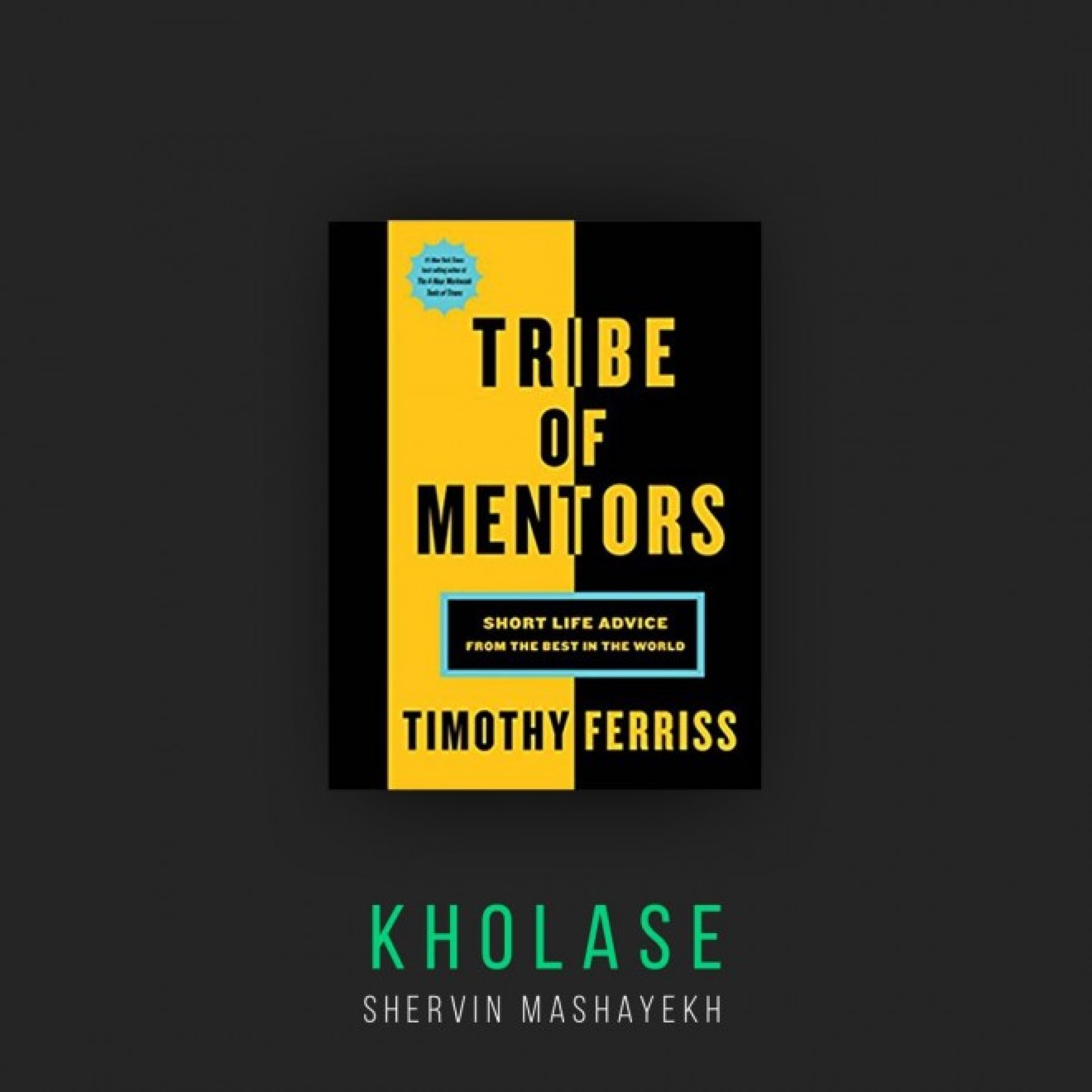 خلاصه کتاب Tribe of Mentors