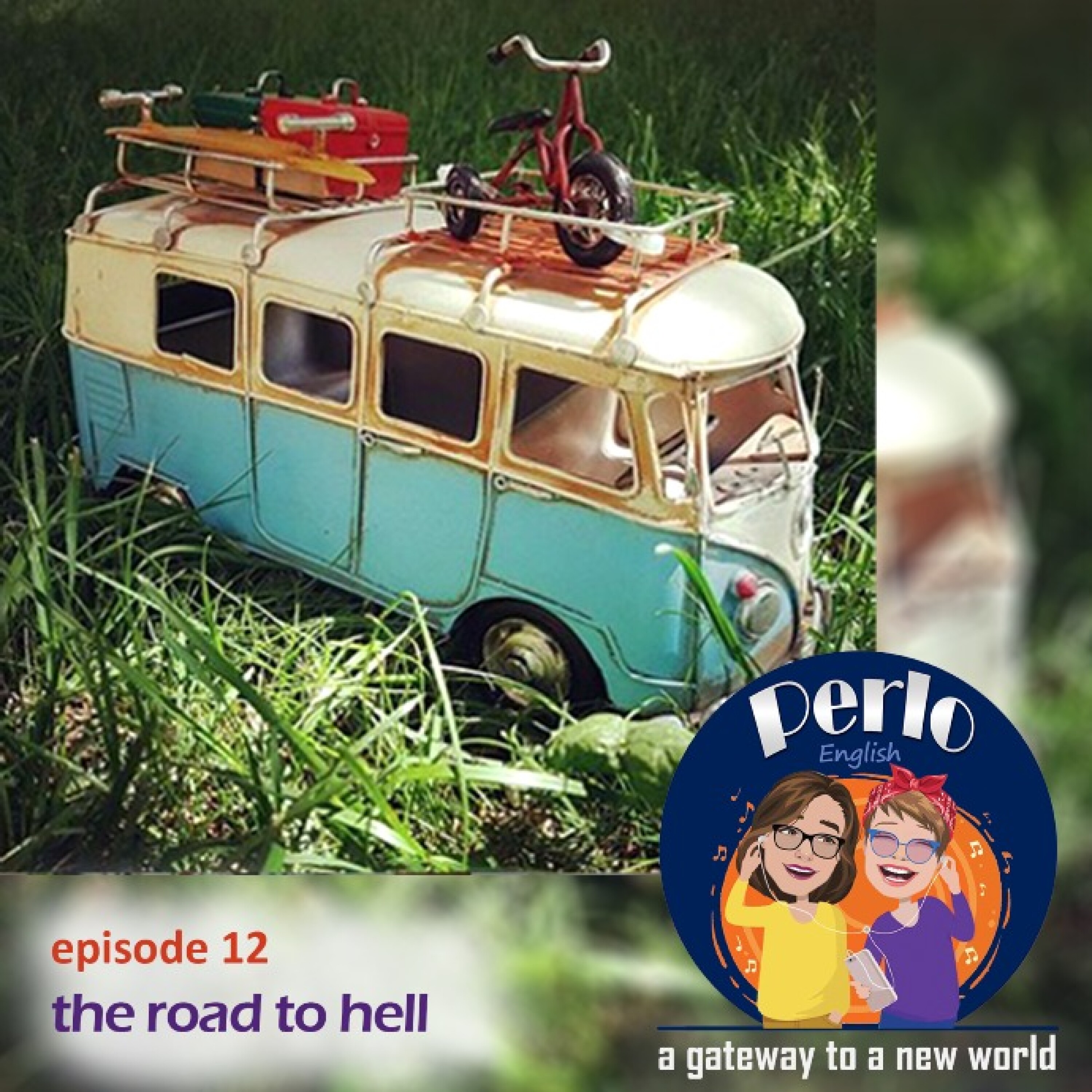 Episode 12- the road to hell episode artwork