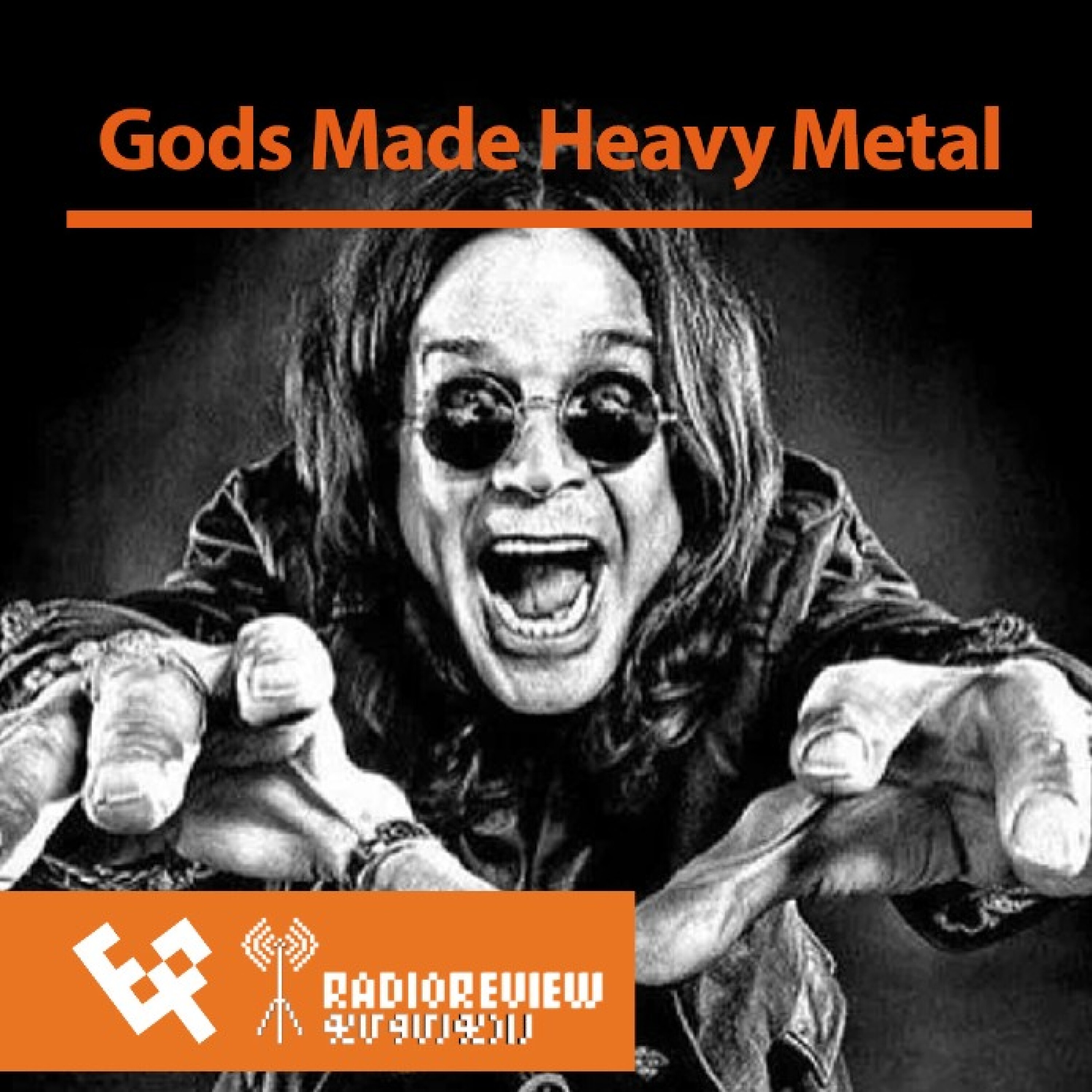 #009 - Gods Made Heavy Metal [EP] _ Radio Review episode artwork