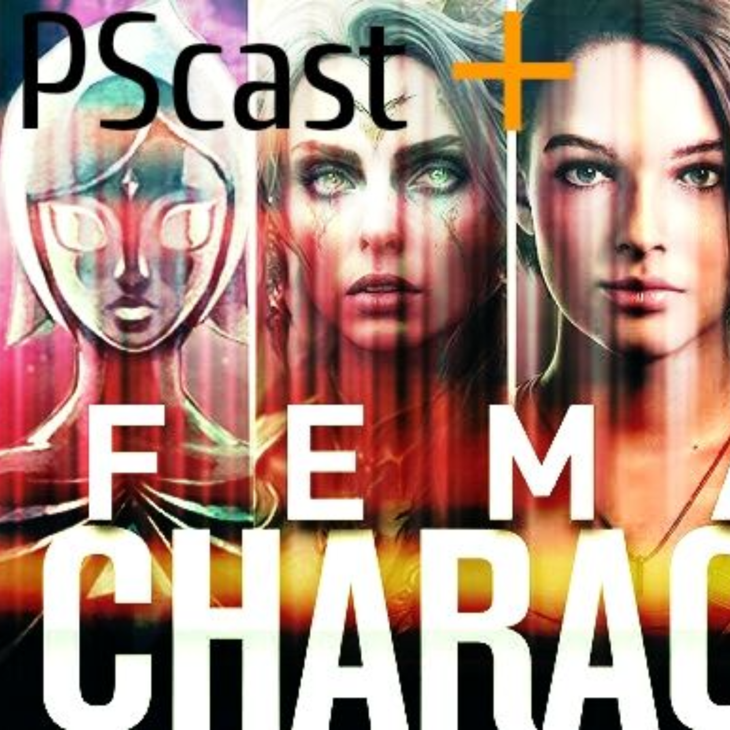 کاور +PSCAST قسمت دهم : بررسی علل و عوامل افزایش حضور کاراکتر زن در صنعت گیم. خوب, بد یا زشت؟