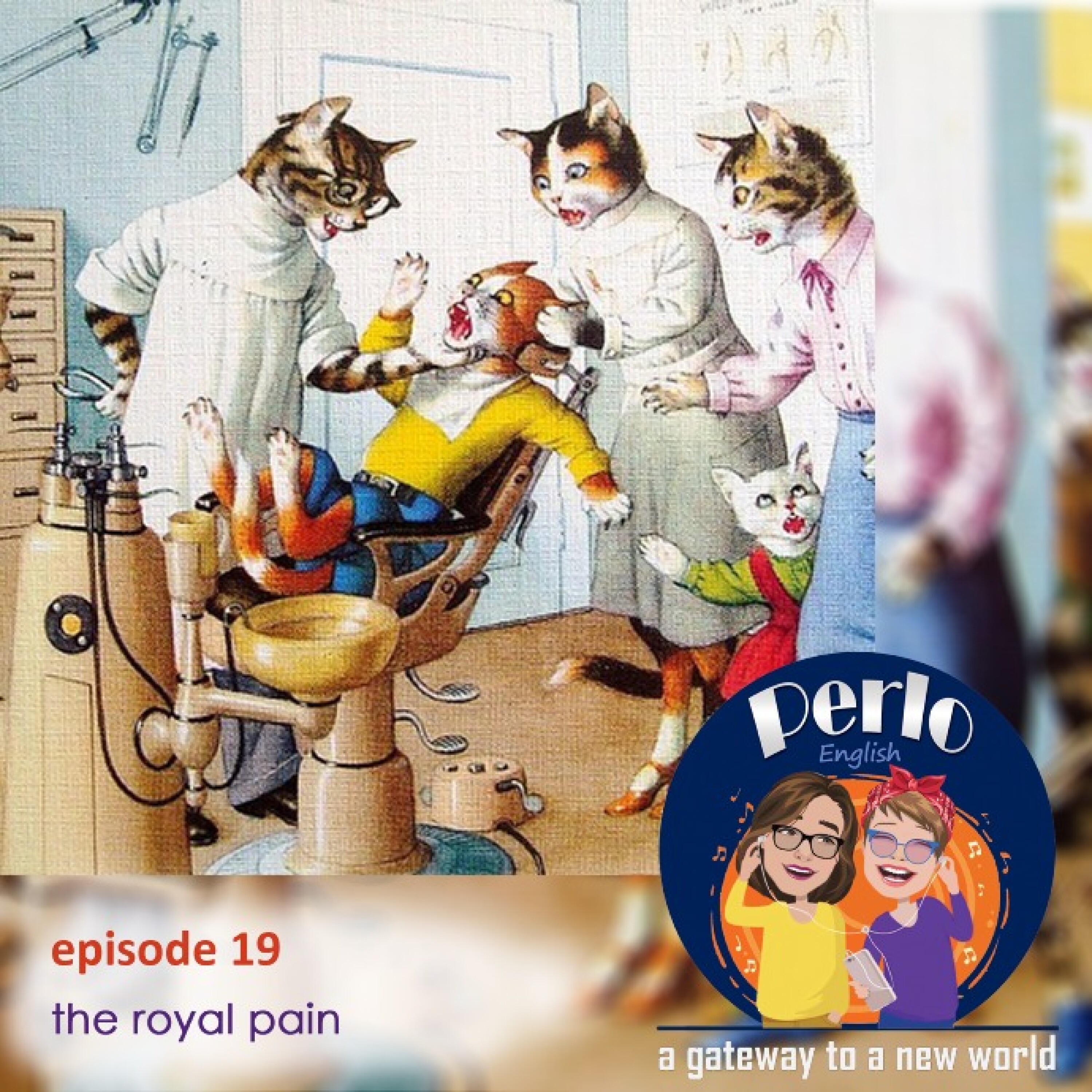 Episode 19 - the royal pain episode artwork