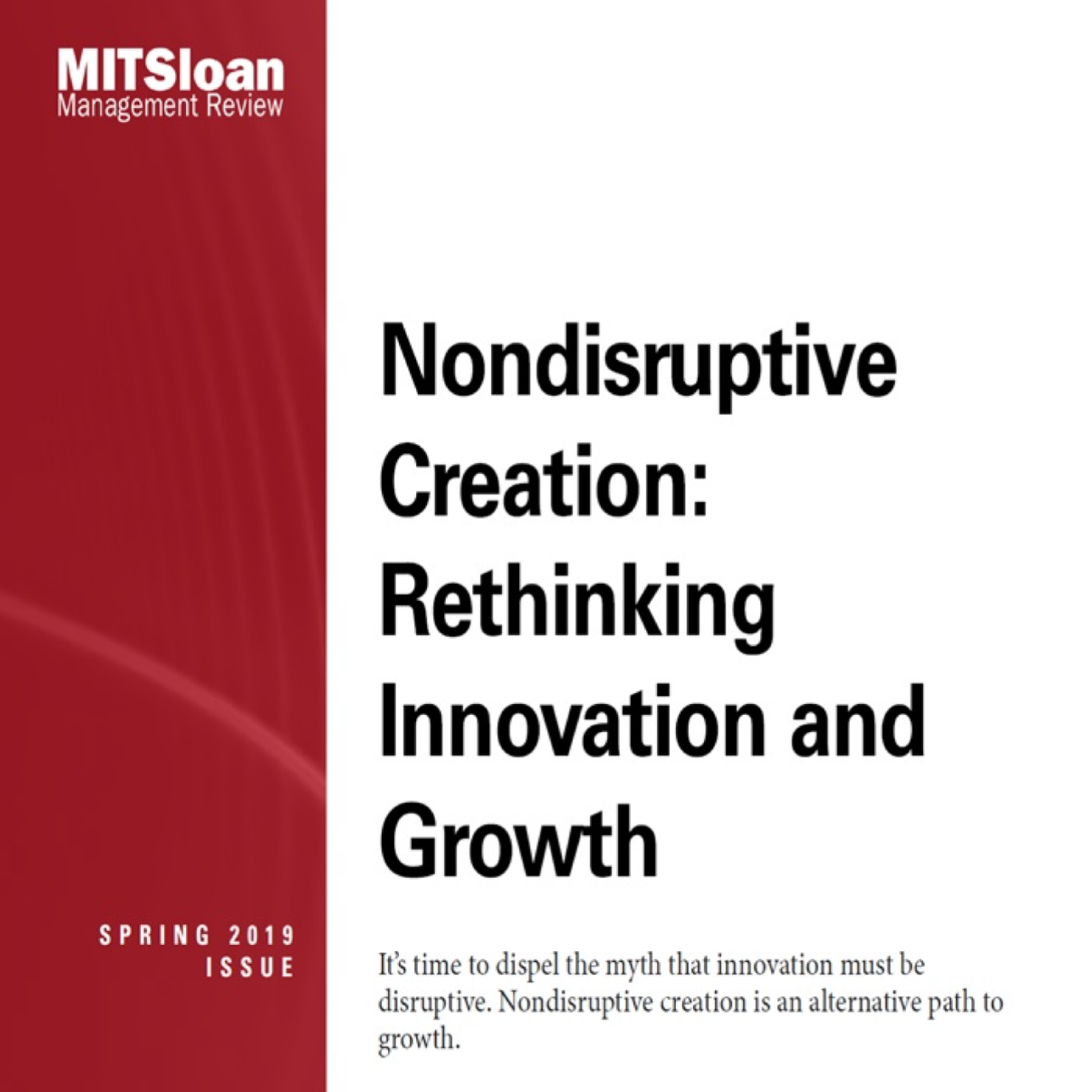 کاور 80- Nondisruptive Creation : Rethinking Innovation and Growth - English
