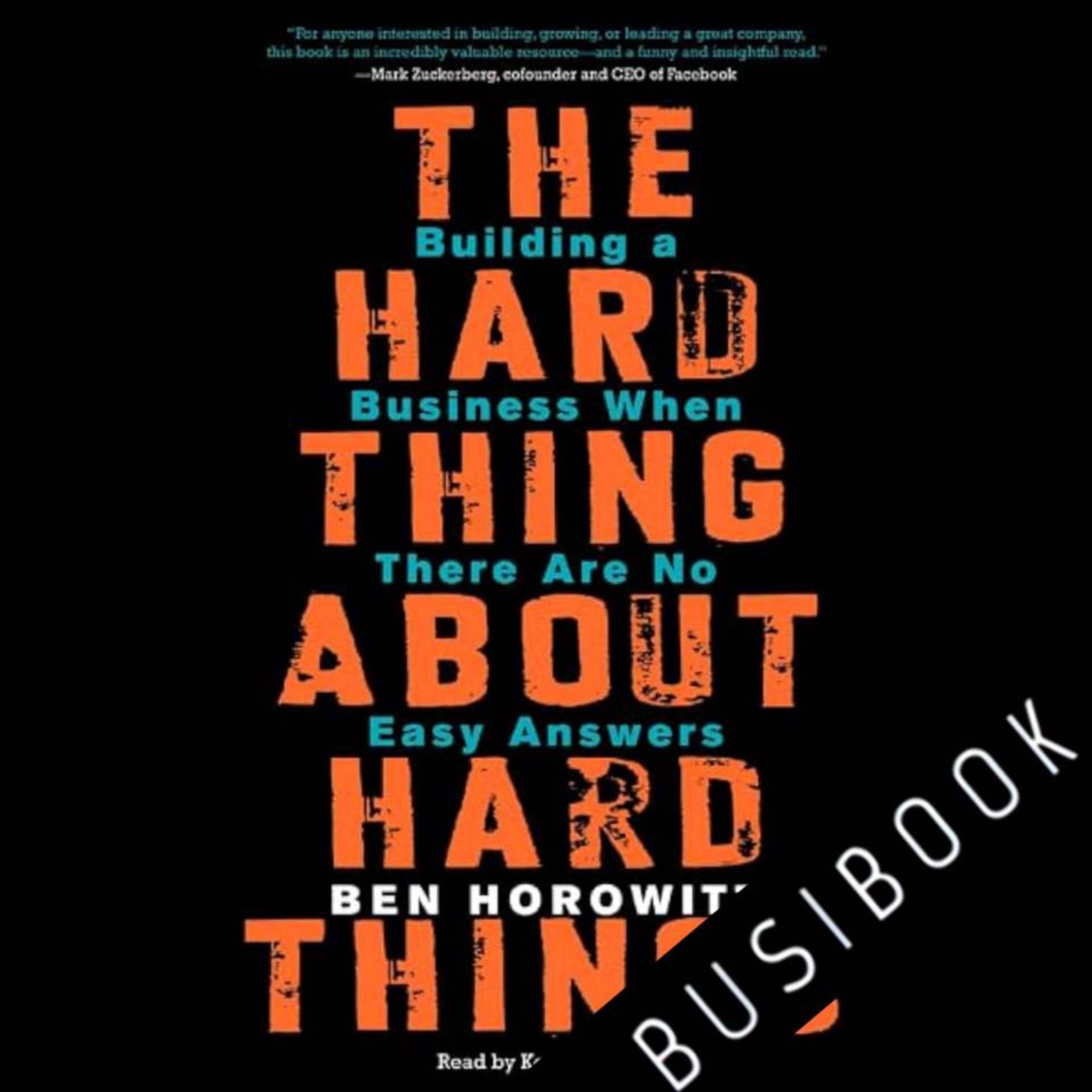 کاور خلاصه کتاب سختترین چیز درباره چیزهای سخت The Hard Thing About Hard Things